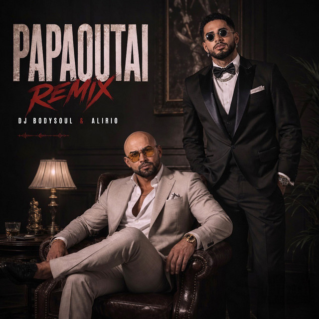 Dj Bodysoul & Alirio – Papaoutai (Remix)