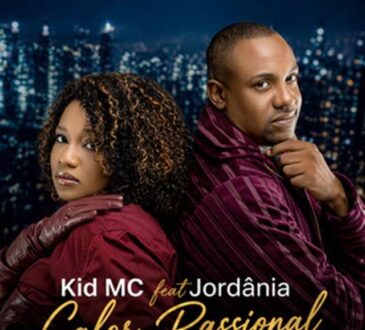 Kid MC – Calor Passional (feat. Jordânia)