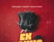 Mr Maker – Ex Yakho (feat. Tycoon & Kelvin Momo)
