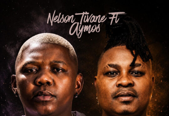 Nelson Tivane – Tsinana (feat. Aymos)