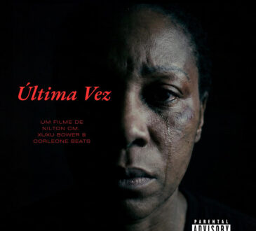 Nilton CM – Última Vez (feat. Xuxu Bower & Corleone Beats)