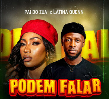 Pai Do Zua – Podem Falar (feat. Latina Queen)