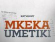 Rayvanny – Mkeka Umetiki