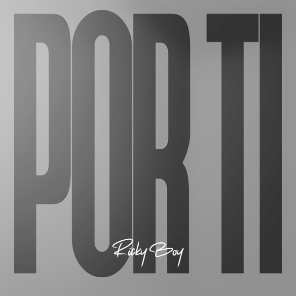 Ricky Boy – Por Ti