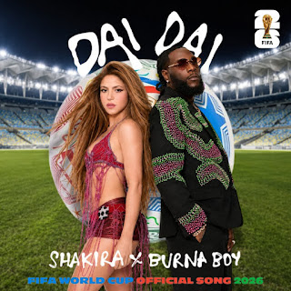 Shakira - Dai Dai (feat Burna Boy)