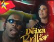 Lukie – Me Deixa Brilhar (feat. Scró Q Cuia & Dj Aka M)