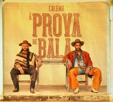 Calema – À Prova De Bala