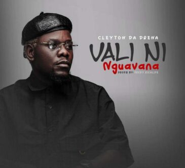 Cleyton Da Drena – Vali ni Nguavana