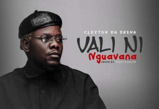 Cleyton Da Drena – Vali ni Nguavana