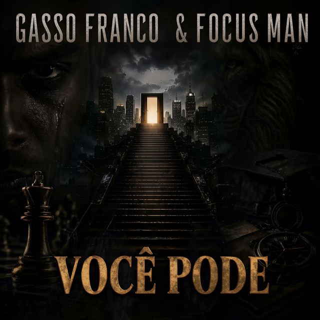 Gasso Franco & Focus Man – Você Pode