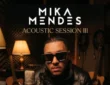 Mika Mendes – Acoustic session III