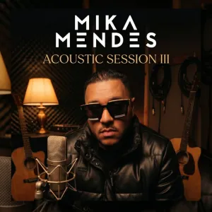 Mika Mendes – Acoustic session III
