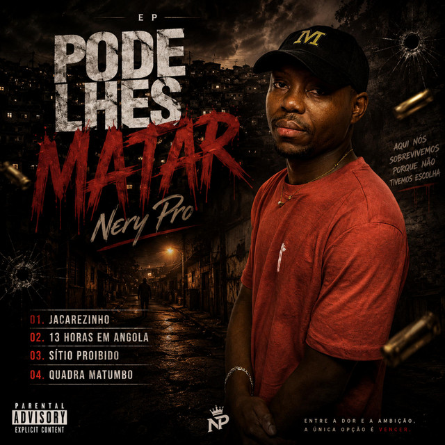 Nery Pro – Pode Matá-Los (EP)