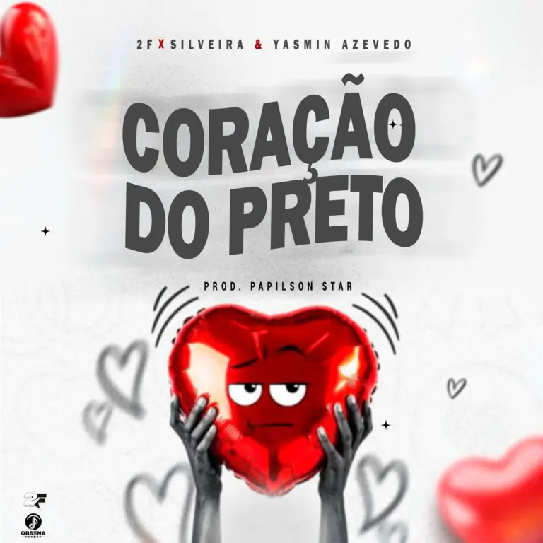 2F x Silveira x Yasmin Azevedo – Coração do Preto
