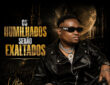 Valter Artístico – Os Humilhados Serão Exaltados EP