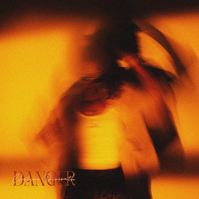 Chelsea Dinorath – Danger