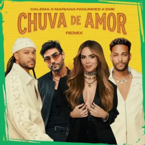 Chuva de Amor (Remix)