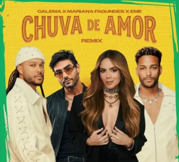 Calema – Chuva de Amor (Remix) (feat. Mariana Fagundes & Eme)