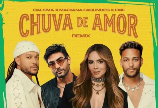 Calema – Chuva de Amor (Remix) (feat. Mariana Fagundes & Eme)