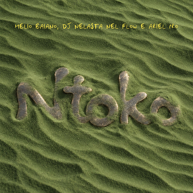 Helio Baiano – Ntoko (feat. DJ Nelasta & Ariel Pro)