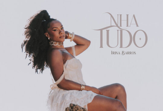 Irina Barros – Nha Tudo