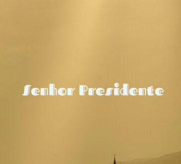 Rei Bravo – Senhor Presidente